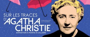 L'exposition A. Christie./ Affiche Pointe-à-Callière museum
